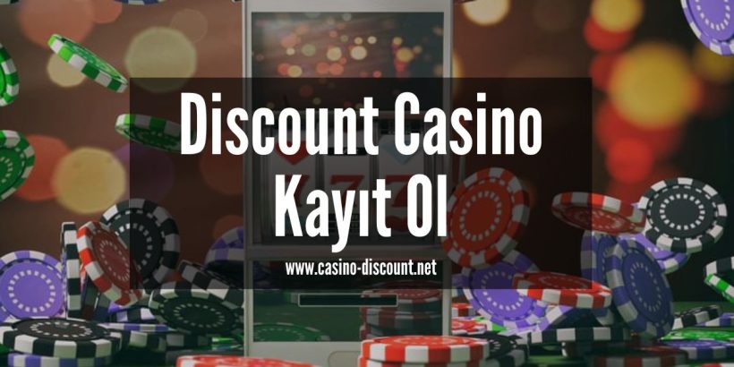 Discount Casino Kayıt