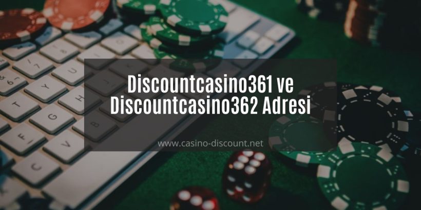 Discountcasino361 ve Discountcasino362