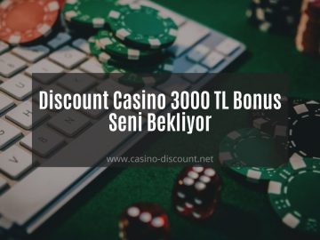 Discount Casino 3000 TL Bonus